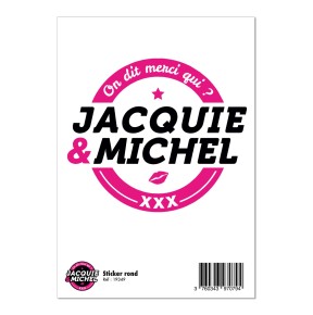 Grand sticker Jacquie & Michel rond blanc